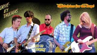 Drive-by Truckers - Sandwiches for the Road