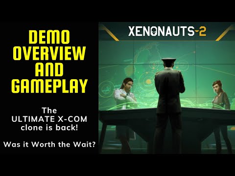 Xenonauts 2 - Demo Overview and Gameplay (Condensed)