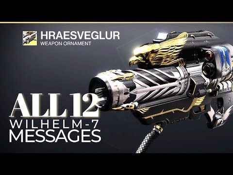 Destiny 2: All 12 Wilhelm-7 messages