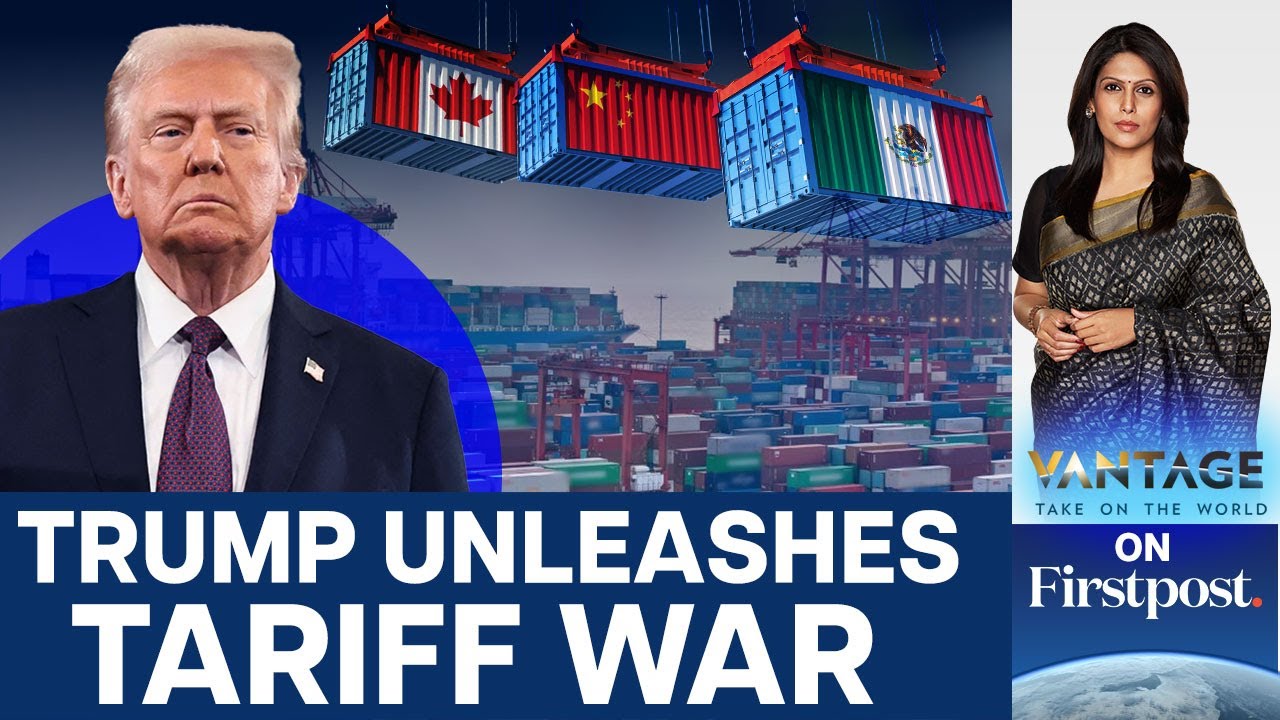 Trump Imposes Tariffs on Canada, Mexico and China | Vantage with Palki Sharma | N18G