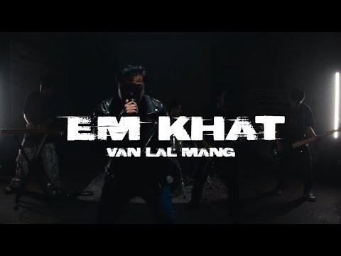 Em Khat - Van Lal Mang
