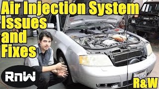 Secondary Air Injection Pump System Operation and Diagnosis - VW Passat Audi A4 A6 Mercedes Benz