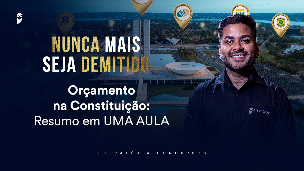 Orçamento na Constituição: Resumo em UMA AULA- Nunca mais seja demitido 2026