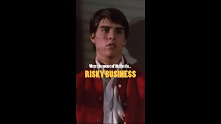 Were You Aware Of This Fact In... RISKY BUSINESS