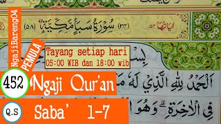 Download lagu LEARNING TO TEACH THE QURAN SURAH SABA 'VERSES 1-7. SLOW AND TARTIL #PART 452 mp3
