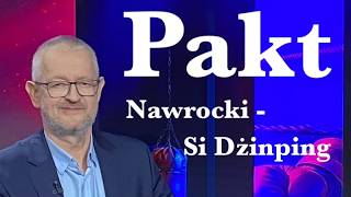 Pakt Nawrocki – Si Dżinping