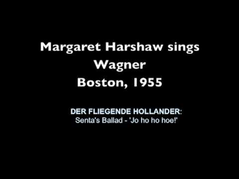 Margaret Harshaw-- DER FLIEGENDE HOLLANDER:  Senta's Ballad - 'Jo ho ho hoe!'