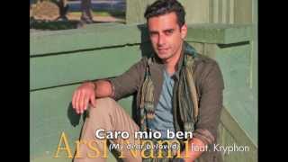 Arsi Nami - Caro Mio Ben (feat. Kryphon) [Shiraz Records]