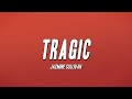 Jazmine Sullivan - Tragic (Lyrics)
