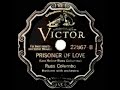 1st RECORDING OF Prisoner Of Love Russ Columbo 1931