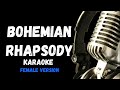 Bohemian Rhapsody  Karaoke Version Female Version