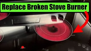 How to Replace Stove Burner - GE Oven/Stove, Samsung, Kenmore