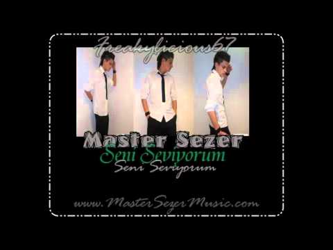 Master Sezer - Seni Seviyorum { 2009 }