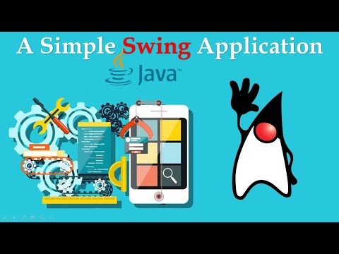Simple Java Swing Application Java Object Oriented Concepts Session 22