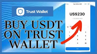 How To Buy USDT on Trust Wallet App 2023?