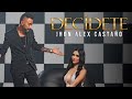 DECÍDETE - JHON ALEX CASTAÑO (Video Oficial)
