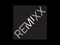 Remixx - I'm Ready -