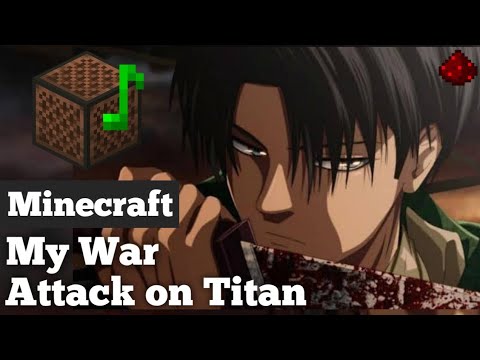 Attack On Titan Final Season 4 OP "My War" (Minecraft Note Block Song)