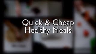 5 Quick and Cheap Meal Options