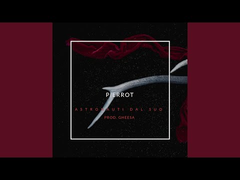 Pierrot (feat. Gheesa, Peter Dan & Corvo)