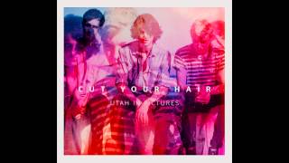 I wish I was stoned - Cut Your Hair