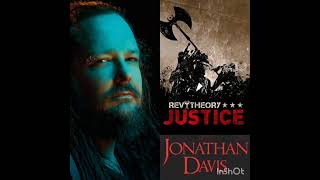 Rev Theory feat. Jonathan Davis (Korn) - Justice