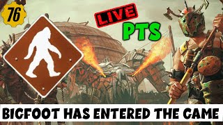 BIGFOOT HUNT, the PTS is live, plus dailies, and hanging out! | Fallout 76