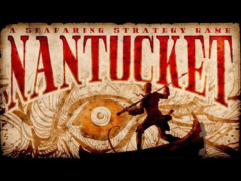 Nantucket - How to Kill Moby Dick