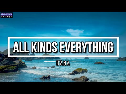 All Kinds Everything - Dana (Lyrics Video)