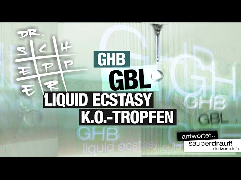 Alles über GHB /GBL (Liquid XTC, K.O.-Tropfen, G): 5. Folge "Dr. Schepper antwortet.."