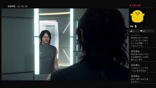 ［ゲーム実況]Death Stranding[ちろむー]