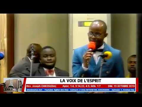 Pasteur CHIKOSI JOSEPH - La voix de l'esprit 13.10.2019 - ÉGLISE DES ELUS/ RD.Congo