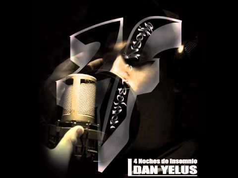 Dan Yelus - 4 Noches De Insomnio