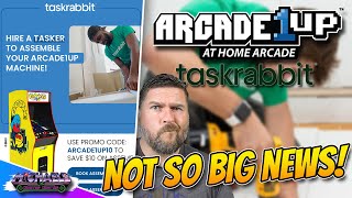 Arcade1Up Taskrabbit Partnership Announced! What The Community Asked For?