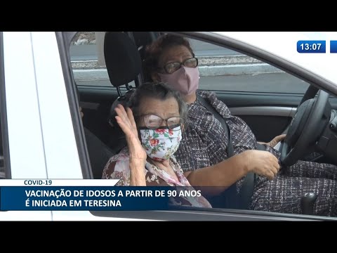 Tem início a vacinação de idosos acima de 90 anos em Teresina 09 02 2021