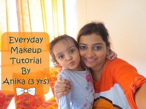 Everyday Makeup Tutorial By Anika (3 yrs)