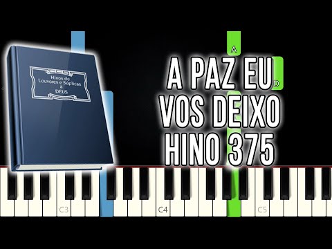 Hino 375 CCB - A Paz Eu Vos Deixo | NÍVEL FÁCILl | Piano e Teclado Tutorial