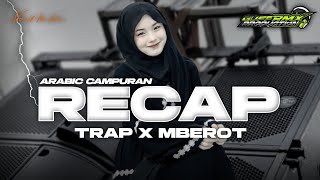 Download lagu DJ ARABIC RECAP || TRAP X MBEROT - GUFRON RMX PRDCTN ‼️ mp3