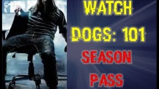 Watch Dogs Season Pass Info (T-Bone Single Player Storyline)