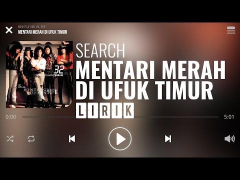 Search - Mentari Merah Di Ufuk Timur [Lirik]