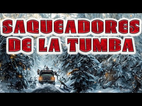 Saqueadores De La Tumba (2021) [Aventura] [Misterio] Película Completa Doblada en Español