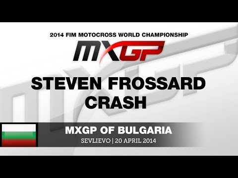 MXGP of Bulgaria 2014 Steven Frossard Crash - Motocross