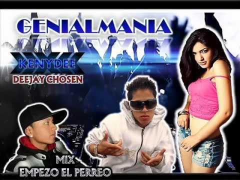 DJ CHOSEN FT KENNY DEE EMPEZO EL PERREO MIX