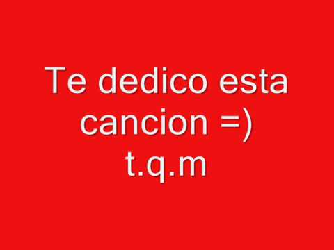 Dedicasela al amor de tu vida 😍