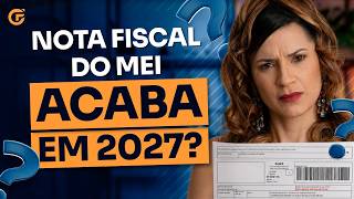 MEI VAI SER DISPENSADO DE EMITIR NOTA FISCAL EM 2027?