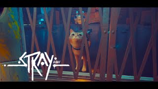 【STRAY】猫になって不思議な世界を大冒険  ＃１３