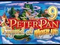 Disney S Peter Pan The Legend Of NeverLand PS2 Walkthrough Part 9