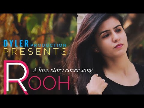 ROOH - Cover Song - TEJ GILL