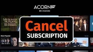 How to Cancel ACORN TV Subscription | Apple TV Channel