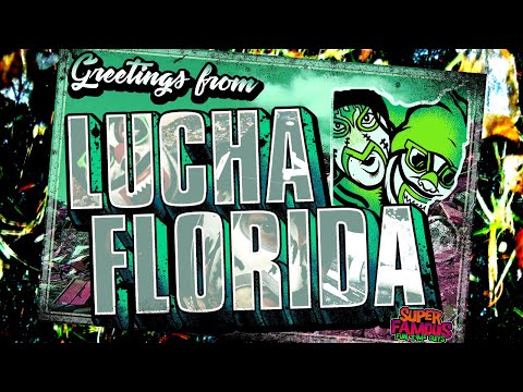Super Famous Fun Time Guys - Luchaflorida (OFFICIAL MUSIC VIDEO)